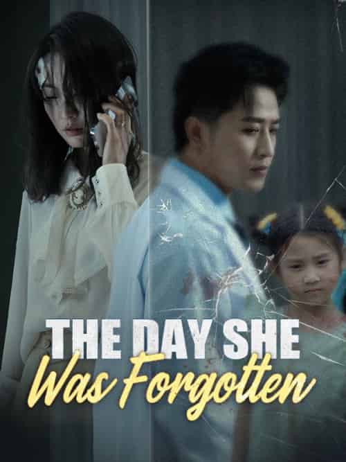 The Day She Was Forgotten(30集全)Nora&Gray&&Rey&Quinn-初遇资源网