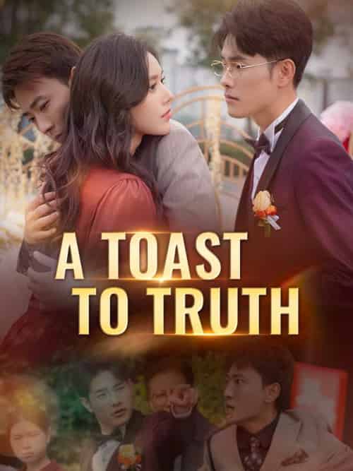 A Toast to Truth（30集全）Cade＆Yale＆＆Hana＆Soot-初遇资源网