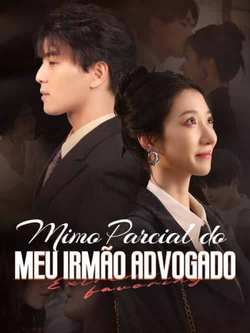 Mimo Parcial do Meu Irmão Advogado(40集全)Berenice&Ambrósio&&Diogo&Passos-初遇资源网
