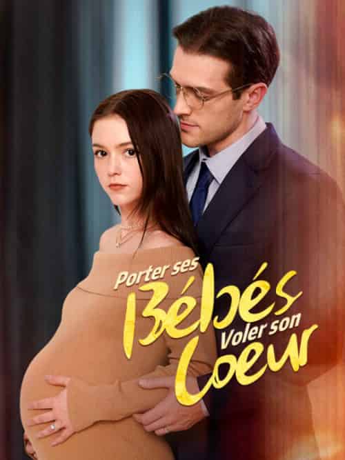 Porter ses Bébés, Voler son Cœur(57集全)Silvain&Hamon&Éliette&Rolland-初遇资源网