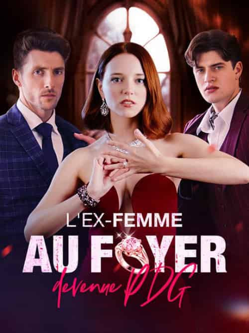 L'ex-femme au foyer devenue PDG(59集全)Solange&Garnier&Marc&Delorme-初遇资源网