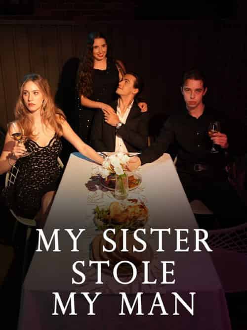 My Sister Stole My Man（50集全）Michael＆＆Tonia-初遇资源网