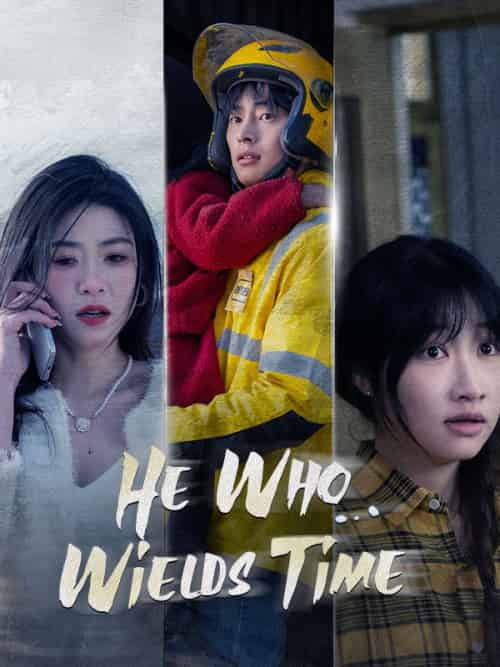He Who Wields Time（95集）Tyler＆Quinton＆＆Brianna＆Larson-初遇资源网