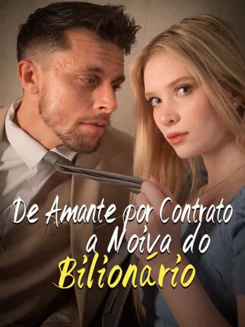 De Amante por Contrato a Noiva do Bilionário（76集全）Evandro＆Freitas＆＆Clarice＆Cruz-初遇资源网