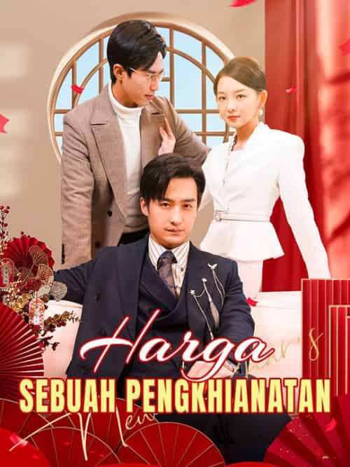 Harga Sebuah Pengkhianatan(89集全)Jack&Ferrald&&Dea&Torus-初遇资源网