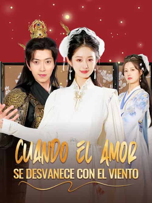 Cuando el Amor se Desvanece con el Viento(43集全)Juan&Lopez&&Isla&Estrada-初遇资源网