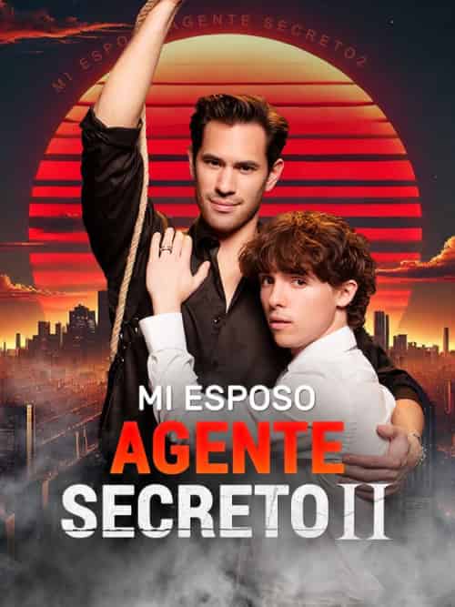 Mi Esposo Agente Secreto 2(57集全)&Lucas&Walton&&Wyatt-初遇资源网