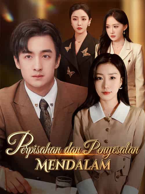 Perpisahan dan Penyesalan Mendalam(30集全)Candra&Santoso&Rina&Kosasih-初遇资源网