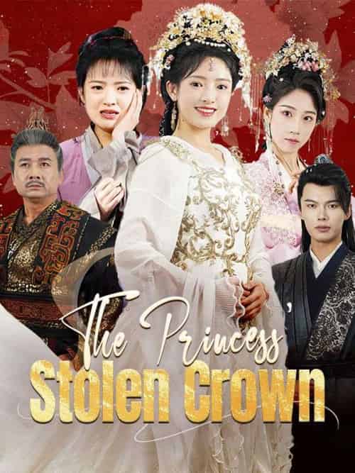 The Princess' Stolen Crown(91集全)Sophia&Chadwick-初遇资源网