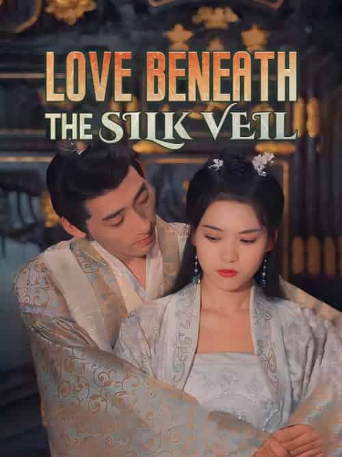 Love Beneath the Silk Veil（84集）-初遇资源网