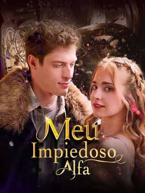 Meu Impiedoso Alfa(53集全)Rael&Barbosa&&Aurora-初遇资源网
