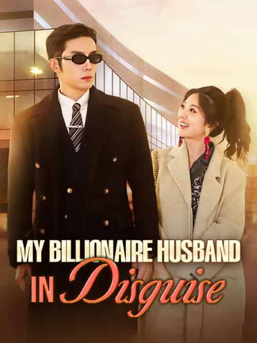 My Billionaire Husband in Disguise(82集全)Stanley&Jones&&Yvonne&Quinn-初遇资源网