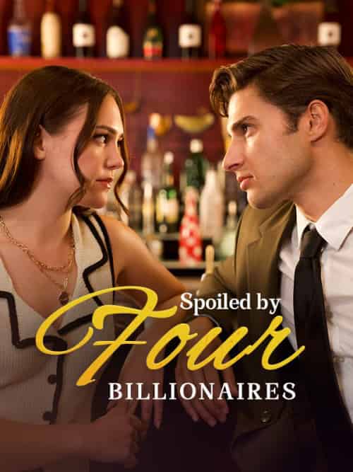Spoiled by Four Billionaires(54集)-初遇资源网