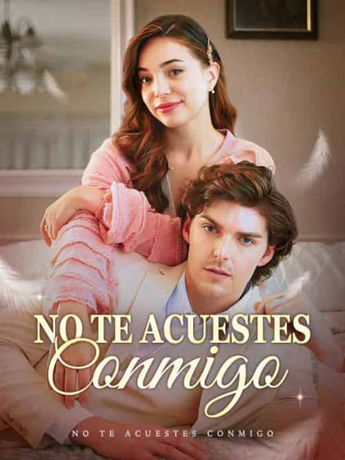 No te Acuestes Conmigo(59集全)Manuel&Fuentes&&Clara&Bermúdez-初遇资源网
