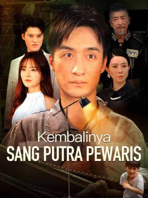 Kembalinya Sang Putra Pewaris（96集全）Tommy＆Lutfi＆＆Sherly＆Martono-初遇资源网