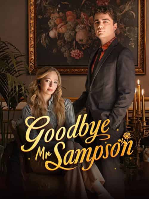 Goodbye Mr. Sampson（61集全）William＆Sampson＆Lilian＆Carter-初遇资源网
