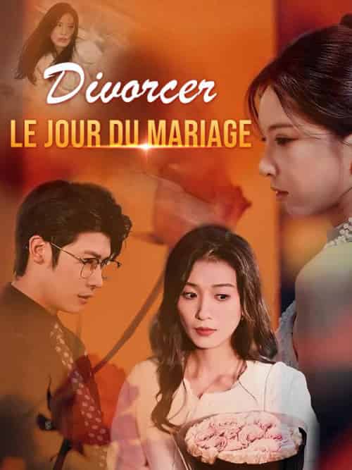 Divorcer le jour du mariage(35集全)&Thomas&Jouve&Tina&Jouve-初遇资源网