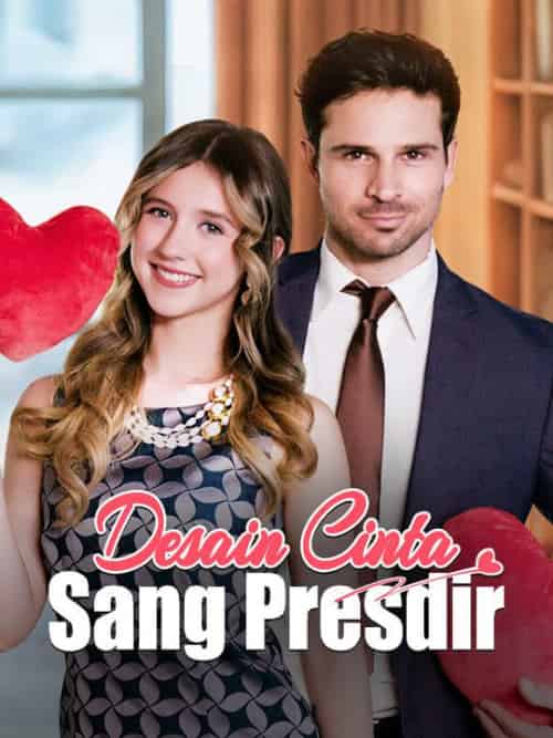 Desain Cinta Sang Presdir（60集全）＆Ava＆＆Noah-初遇资源网